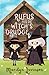 Rufus and the Witch's Drudg...