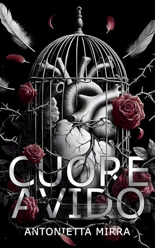 Cuore avido (Italian Edition)