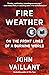 Fire Weather: On the Front ...