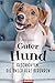 Guter Hund – Geschichten, d...