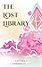 The Lost Library (Summoner’...