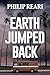 Earth Jumped Back