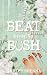 Beat around the Bush (Bell Buckle)