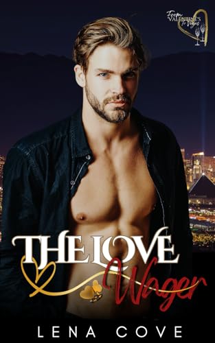 The Love Wager: From Valentine’s to Vegas (Paperback)