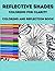 Reflective Shades: Coloring...