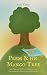 Prem & His Mango Tree by Arin Verma