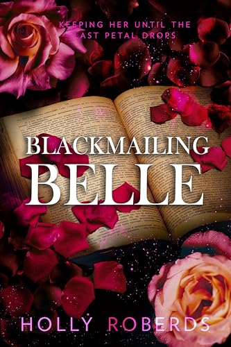 Blackmailing Belle (The Lost Girls, #4)