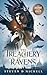 The Treachery of Ravens by Steven D. Nickell