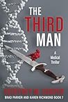 The Third Man (Brad Parker and Karen Richmond Medical Thrillers, #7)