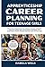 Apprenticeship Career Planning for Teenage Girls by Isabella Wells
