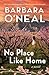 No Place Like Home: A Novel