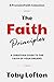 The Faith Principles: A Chr...