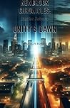 Unity's Dawn: Shadows of Truth: Unveiling Secrets in the Heart of Newbrook (Newbrook Chronicles: Justice Reborn Book 1)