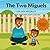 The Two Miguels: Los Dos Mi...