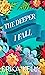 The Deeper I Fall (Calamity Falls #9)