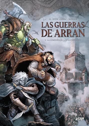Las Guerras de Arran 1: la Compañia de los Desterrados (Hardcover)