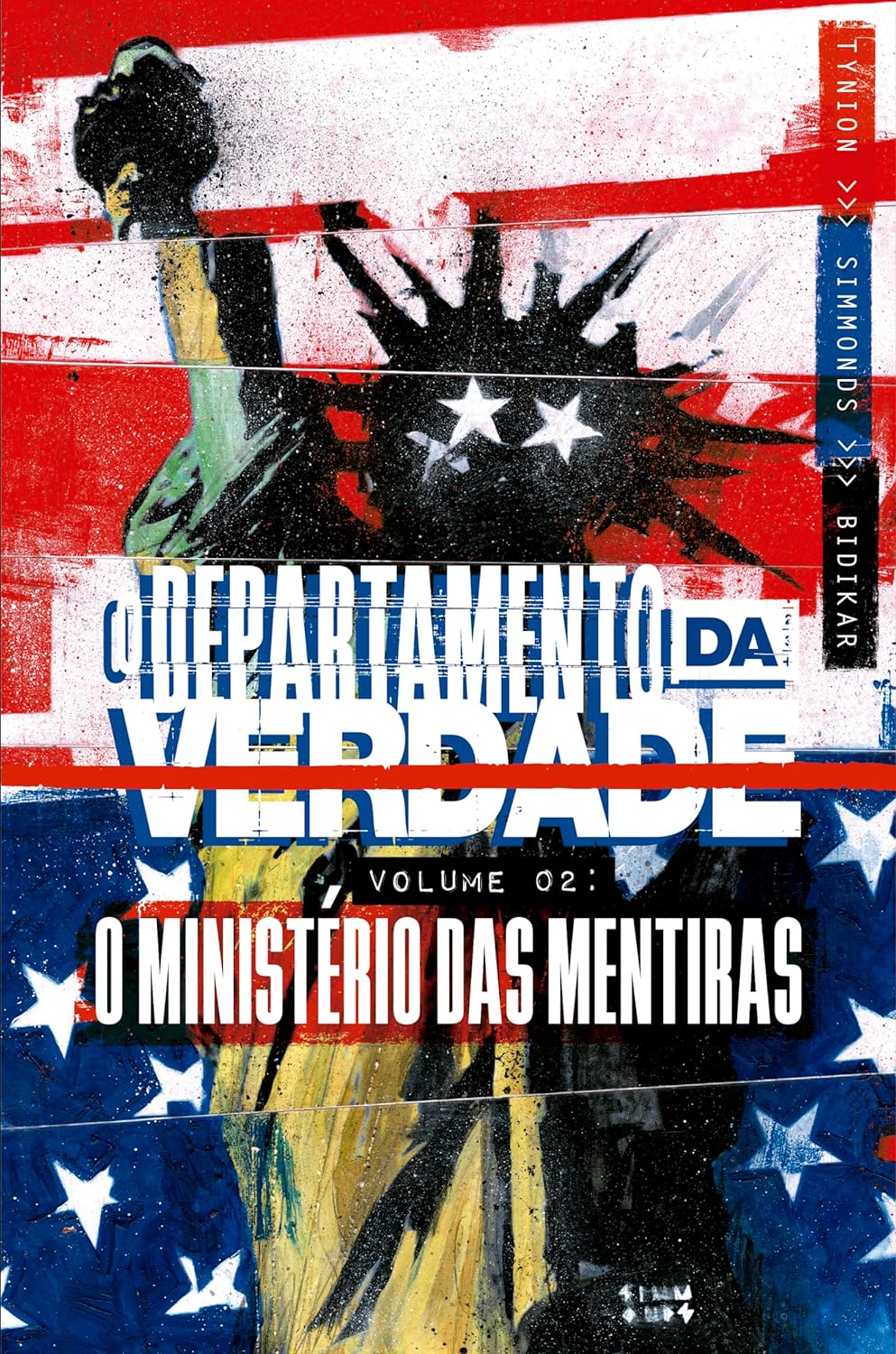 O Departamento da Verdade Vol. 2: o Ministério das Mentiras (Paperback)