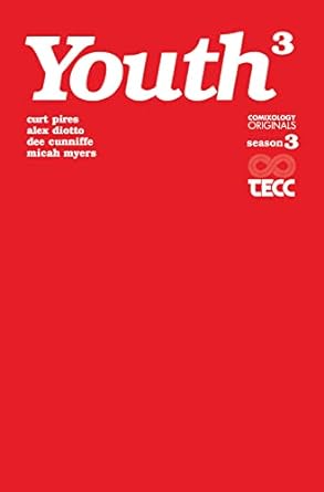 Youth Season Three (Comixology Originals)