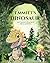 Emmitt's Dinosaur: A Silly ...
