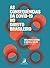 As consequências da COVID-19 no direito brasileiro (Portuguese Edition)