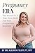Pregnancy Era: The Secret T...