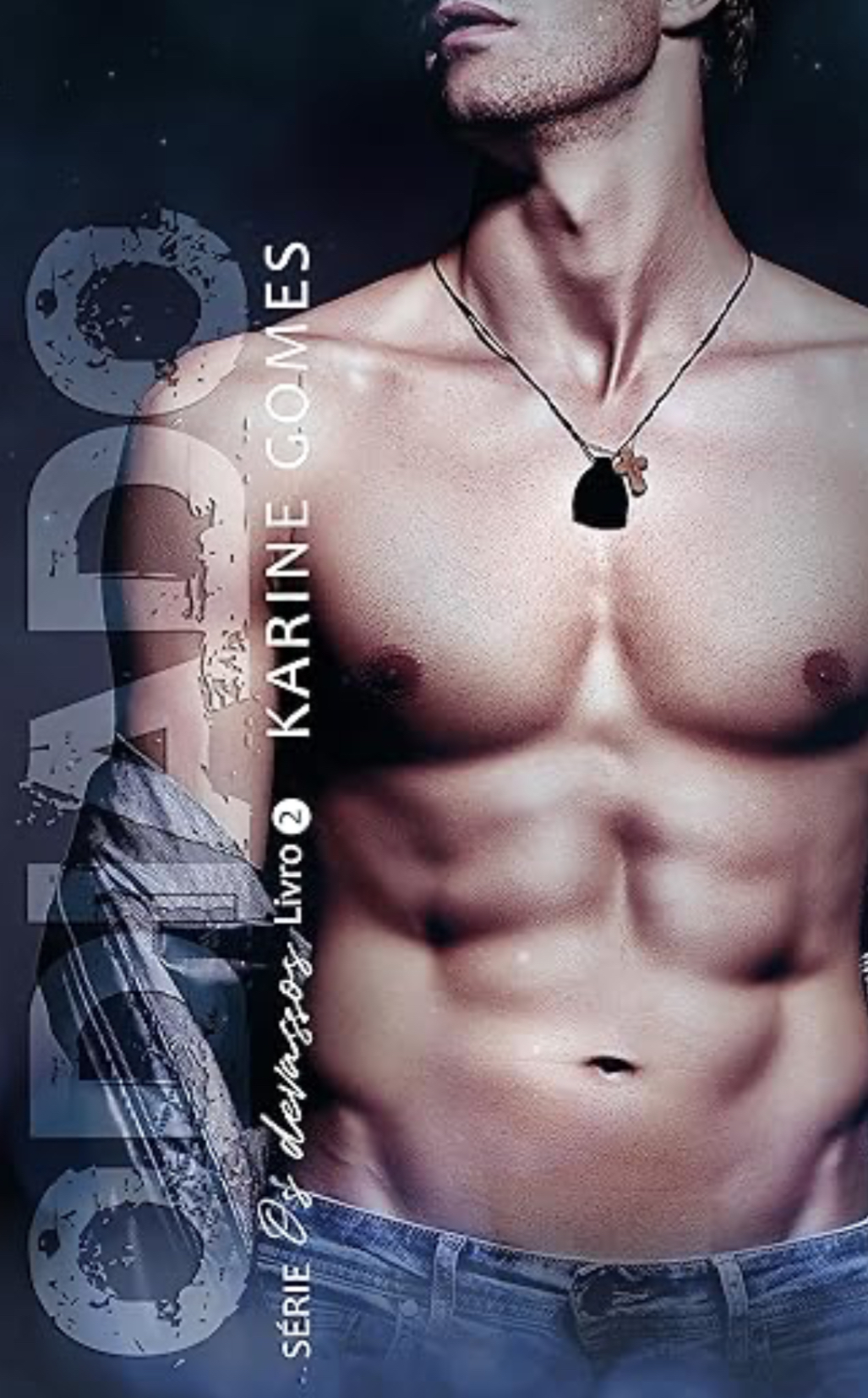 Odiado (Os Devassos, #2)