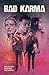 Bad Karma
