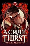 A Cruel Thirst 