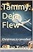 Tammy: Deja Flew: Christmas...