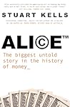 Alice ™: The bigg...