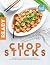 Chopsticks Ready: Authentic...