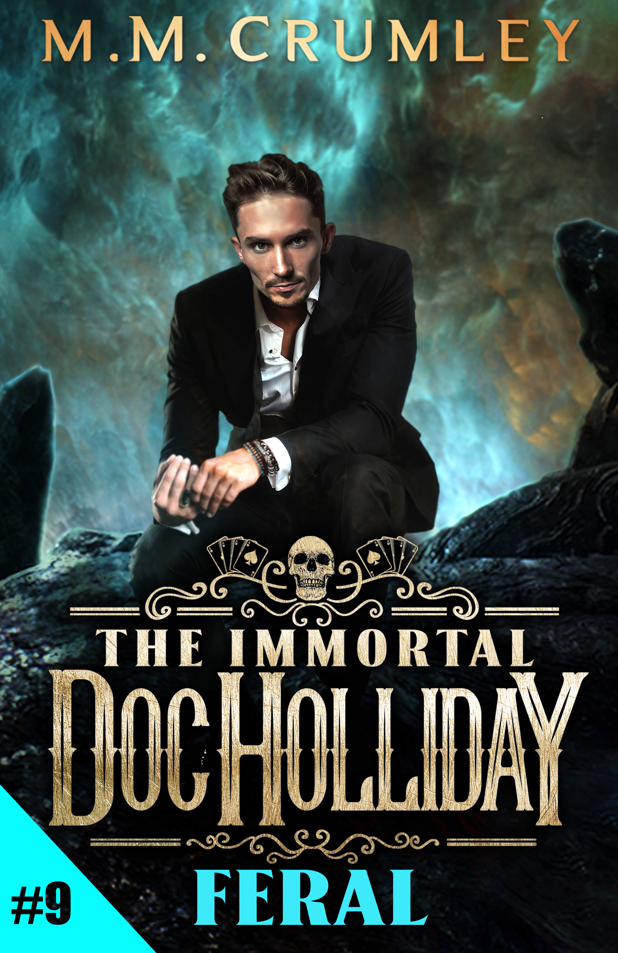 Feral (The Immortal Doc Holliday, #9)