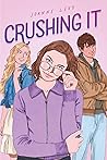 Crushing It by Joanne Levy