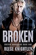 Broken (Erebus Assassins #1)