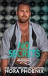 No Secrets by Nora Phoenix