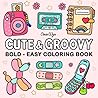 Cute & Groovy: Co...