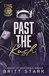 Past the Rush