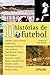 11 Histórias de futebol (Pr...