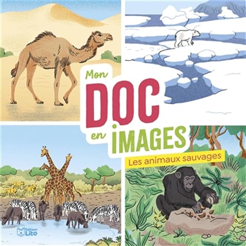 Les animaux sauvages (Board Book)