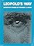 Leopold's Way: Detective Stories of Edward D. Hoch