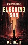 Bleeding Sun (The Vile Series)