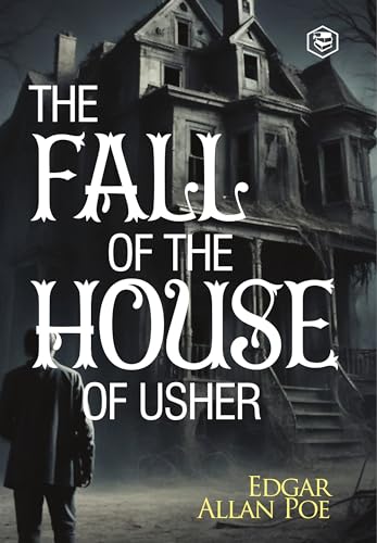 The Fall of the House of Usher