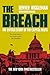 The Breach by Denver Riggleman