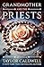 Grandmother and the Priests: Stories