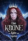 Book cover for Eine Krone aus Kälte und Knochen (Silber und Scherben-Saga, #3)
