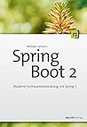 Spring Boot 2: Moderne Softwareentwicklung mit Spring 5 (German Edition)