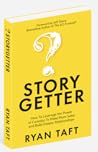 Story Getter: How...