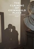 The Claiming of Grimmauld Place