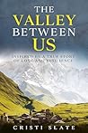 The Valley Between Us