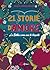 21 storie d’amore: La Bibbia come non te l’aspetti (Italian Edition)